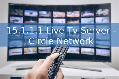 15.1.1.1 movie|15.1.1.1 Live Tv Server .
